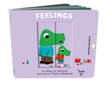 A Pull-the-Tab Book: Feelings
