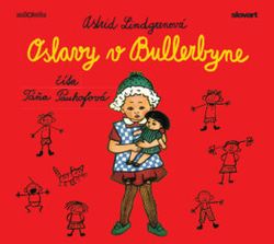 Audiokniha: Oslavy v Bullerbyne