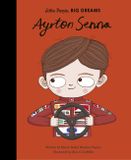Ayrton Senna: Little People, Big Dreams