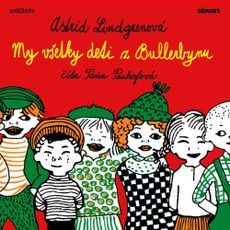 Audiokniha: My všetky deti z Bullerbynu
