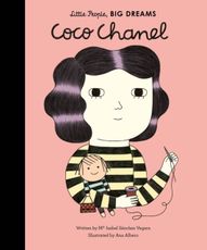 Coco Chanel: Little People, Big Dreams
