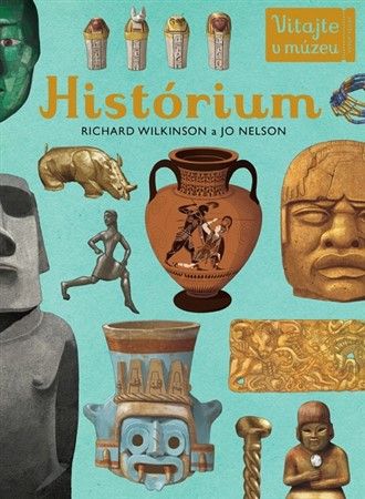Vitajte v múzeu: Histórium