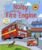 Kniha s hračkou: Noisy Wind-Up Fire Engine