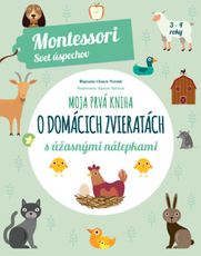 Montessori Svet úspechov: Moja prvá kniha o domácich zvieratách