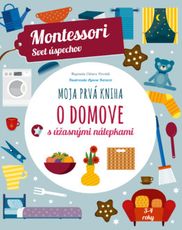 Montessori Svet úspechov: Moja prvá kniha o domove