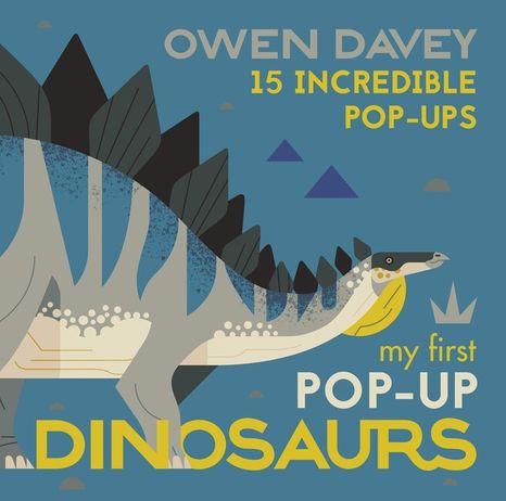 My First Pop-Up Dinosaurs : 15 Incredible Pop-Ups