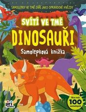 Samolepková knížka Svítí ve tmě: Dinosauři