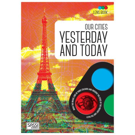 Our Cities Yesterday and Today: Lens Book
