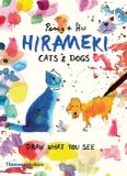 Domaľovávanka Hirameki: Cats & Dogs - Draw What You See