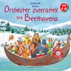 Zvuková kniha: Orchester zvieratiek hrá Beethovena