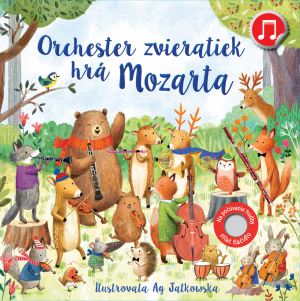 Zvuková kniha: Orchester zvieratiek hrá Mozarta