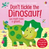Zvukovo-dotyková knižka: Don't Tickle the Dinosaur!